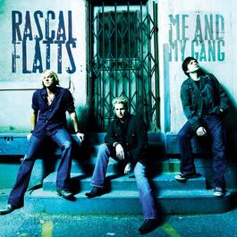 What Hurts The Most 2006 Rascal Flatts What Hurts The Most 2006 Rascal Flatts