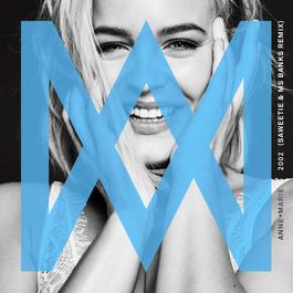 2002 (Saweetie & Ms Banks Remix) 2018 Anne-Marie 2002 (Saweetie & Ms Banks Remix) 2018 Anne-Marie