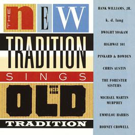 The New Tradition Sings The Old Tradition 2009 New Tradition Sings Old Tradition The New Tradition Sings The Old Tradition 2009 New Tradition Sings Old Tradition