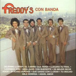 Aquel Amor (con banda) 2002 Los Freddy's Aquel Amor (con banda) 2002 Los Freddy's