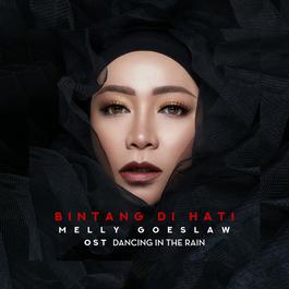 Bintang Di Hati 2018 Melly Goeslaw Bintang Di Hati 2018 Melly Goeslaw