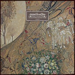 It's All Crazy! It's All False! It's All A Dream! It's Alright 2009 MeWithoutYou It's All Crazy! It's All False! It's All A Dream! It's Alright 2009 MeWithoutYou