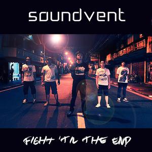 Fight 'Til the End dari Soundvent
