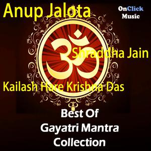 Best of Gayatri Mantra Collection dari Kailash Hare Krishna Das