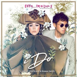 I Do (From "Eiffel... I'm In Love 2") - Single