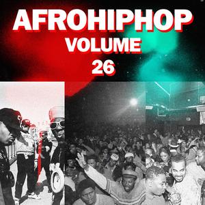Afro Hip Hop,Vol.26 dari Various Artists