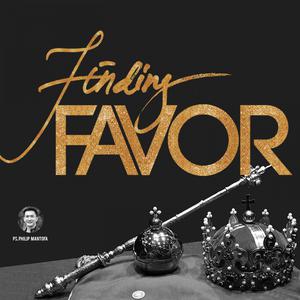 Finding Favor dari Philip Mantofa