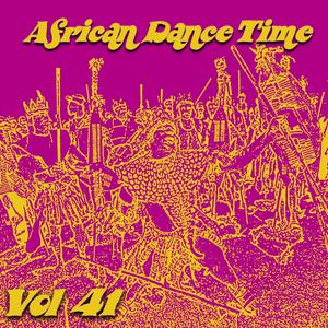 African Dance Time, Vol.41 dari Various Artists