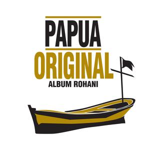 Dengarkan Yesus Lah Raja lagu dari Papua Original dengan lirik