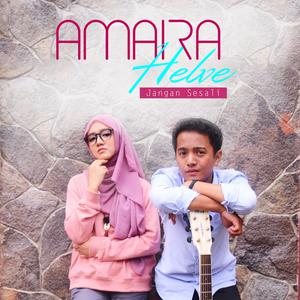 Dengarkan Jangan Sesali lagu dari Amaira Helve dengan lirik