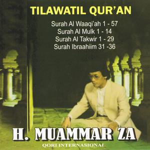 Dengarkan Al Waaqi'ah (1-57) lagu dari H. Muammar ZA dengan lirik