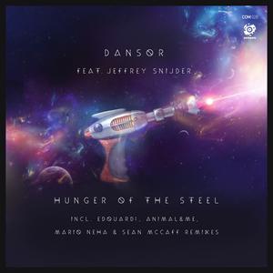 Hunger of the Steel dari Dansor