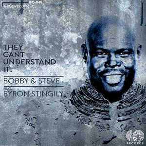 They Can't Understand It dari Bobby & Steve