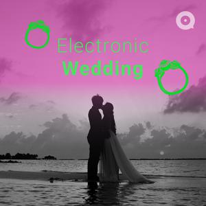 Electronic Wedding