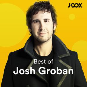 Best of: Josh Groban