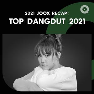 TOP DANGDUT 2021