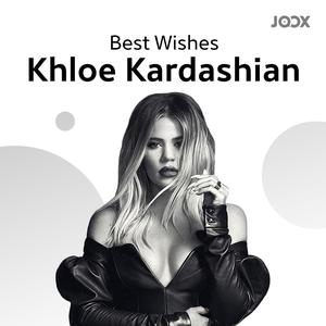 Best Wishes Khloe Kardashian