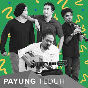 Payung Teduh's Story