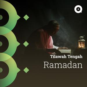 Tilawah Tengah Ramadan