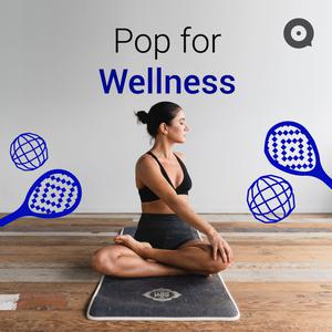 Pop for Wellness