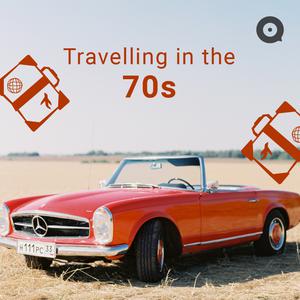 Traveling in the 70s