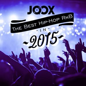 Best Hip-Hop R&B Hits in 2015
