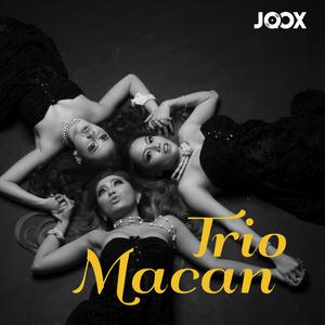 Trio Macan JOSS!