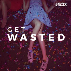 Get Wasted