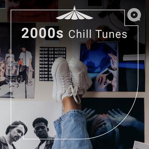 2000s Chill Tunes