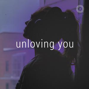 Unloving You