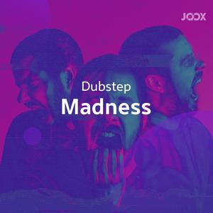 Dubstep Madness