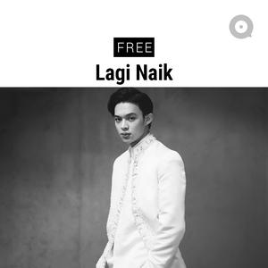 Lagi Naik!