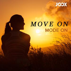 Move On Mode On