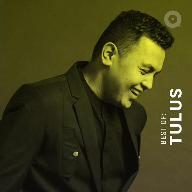 Download Lagu Best of Tulus Daftar Lagu MP3 Download Lagu Best of Tulus Daftar Lagu MP3