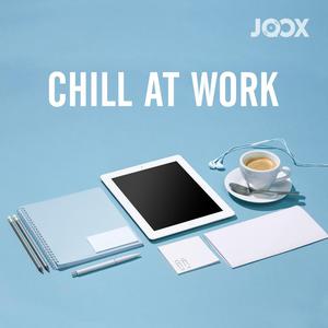 Chill at Work