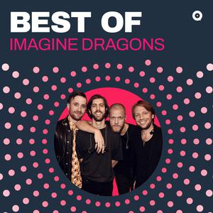 Best of Imagine Dragons