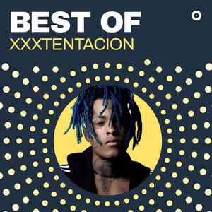 Best Of XXXTENTACION