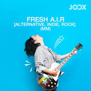 Fresh A.I.R [Alternative, Indie, Rock] (MM)