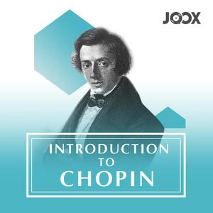 Introduction to Chopin