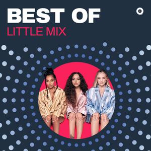 Best of Little Mix