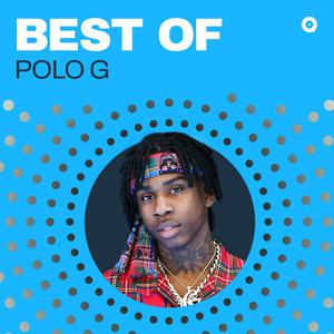Best Of Polo G