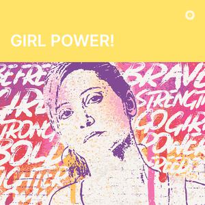 GIRL POWER!