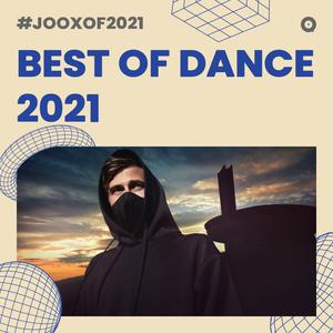 Updated Playlists Best Of DANCE 2021