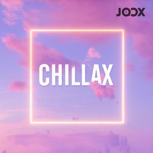 CHILLAX
