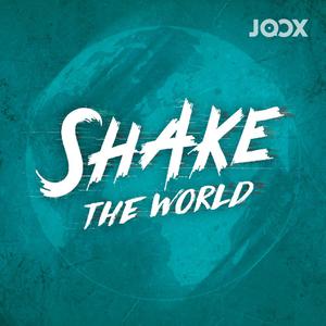 SHAKE THE WORLD