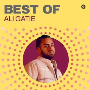 Best Of Ali Gatie