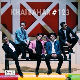 #123, lagu dari Khai Bahar - JOOX