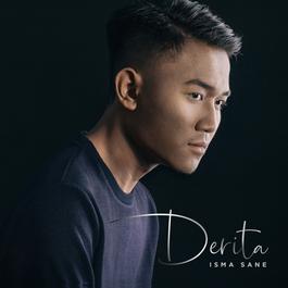 Derita, lagu dari Isma Sane - JOOX