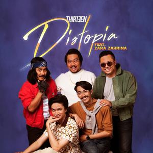 Album Distopia oleh Thirteen