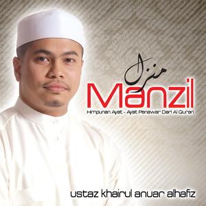 Album Manzil, Himpunan Ayat-Ayat Penawar Dari Al-Quran oleh Ustaz Khairul Anuar Al-Hafiz